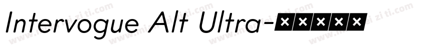 Intervogue Alt Ultra字体转换